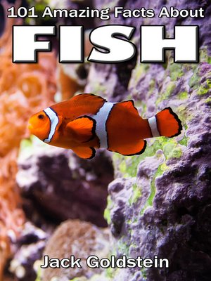 cover image of 101 Amazing Facts about Fish